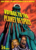 Voyage to the Planet of Space